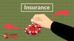Blackjack Insurance Bets Explained