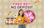 Free Bet No Deposit